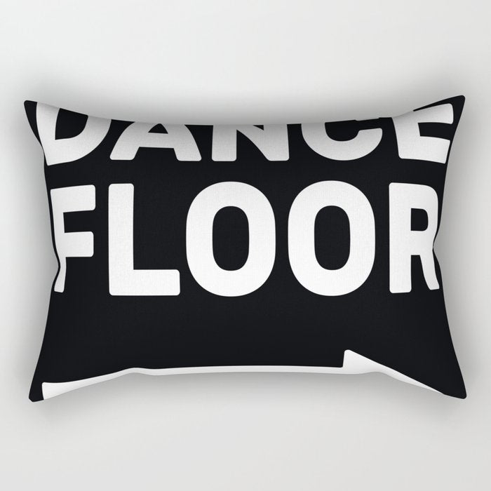 Dance Floor (arrow pointing right) Rectangular Pillow Gallery Image 1