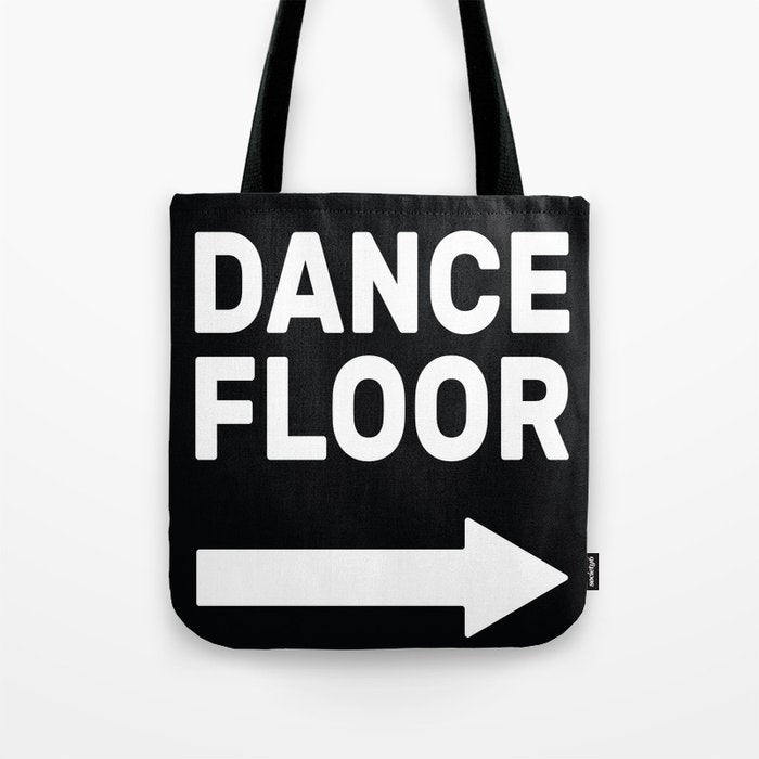 Dance Floor (arrow pointing right) Tote Bag Gallery Image 1