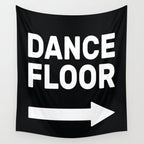 Dance Floor (arrow pointing right) Wall Tapestry Gallery Image 4