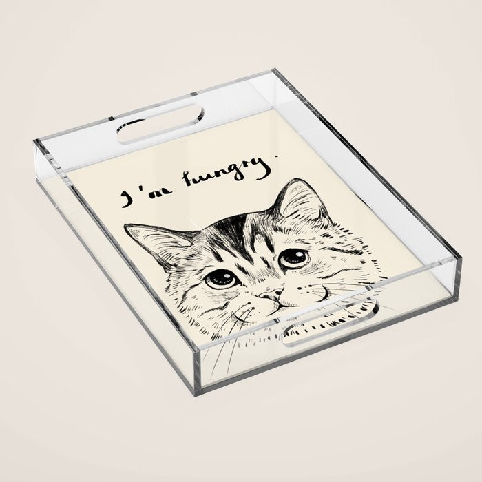 I'm hungry Acrylic Tray Gallery Image 1