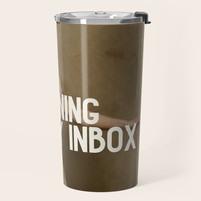 Me Opening My Inbox Travel Mug Gallery Image 2