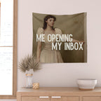 Me Opening My Inbox Wall Tapestry Gallery Image 2