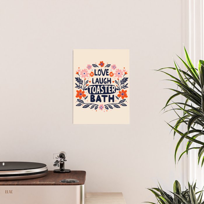 Love Laugh Toaster Bath Poster Gallery Image 2