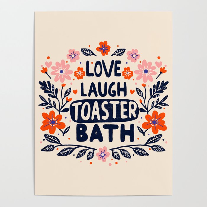Love Laugh Toaster Bath Poster Gallery Image 4