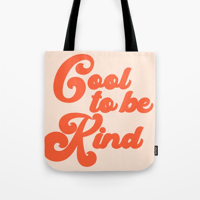 Cool To be Kind Tote Bag Gallery Image 1