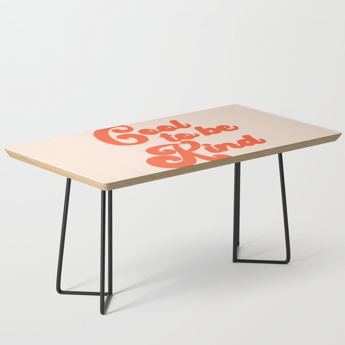 Cool To be Kind Coffee Table Gallery Image 1
