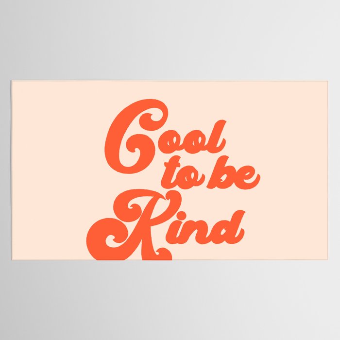 Cool To be Kind Tablecloth Gallery Image 2