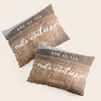 And So The Adventure Begins - Rustic Western Pillow Sham Gallery Image 3