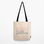 The Same Light You In Others Is Shining Within You, Too Tote Bag Gallery Image 2