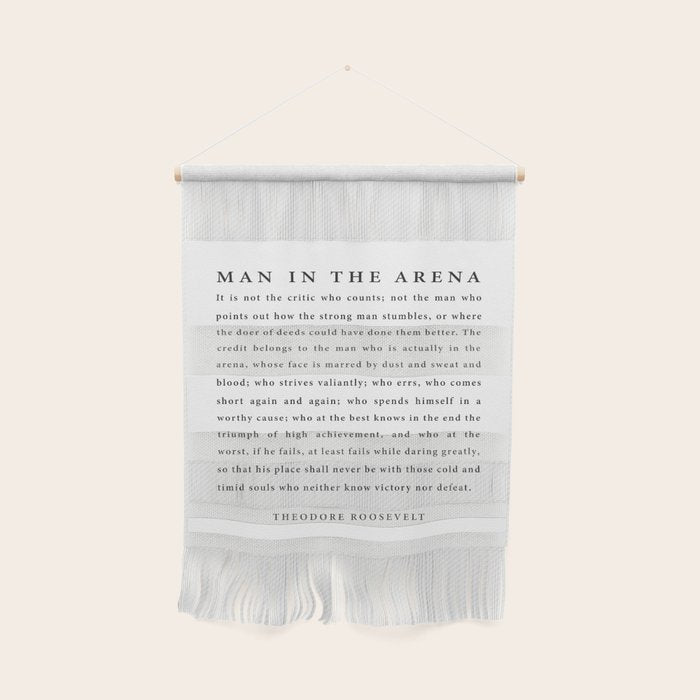 The Man In The Arena, Theodore Roosevelt Wall Hanging Gallery Image 1