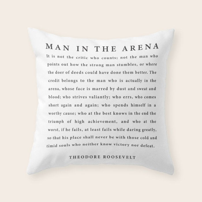 The Man In The Arena, Theodore Roosevelt Throw Pillow Gallery Image 6