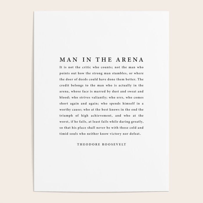 The Man In The Arena, Theodore Roosevelt Poster Gallery Image 1