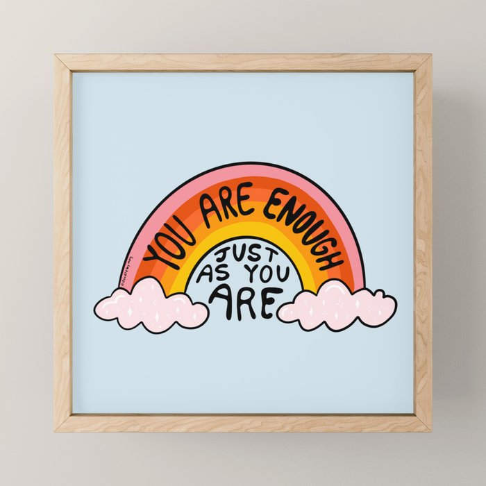 You Are Enough Mini Art Print Gallery Image 1