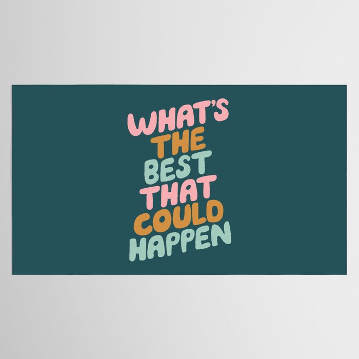 Whats the Best that Could Happen Tablecloth Gallery Image 2