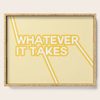 whatever it takes Serving Tray Gallery Image 1