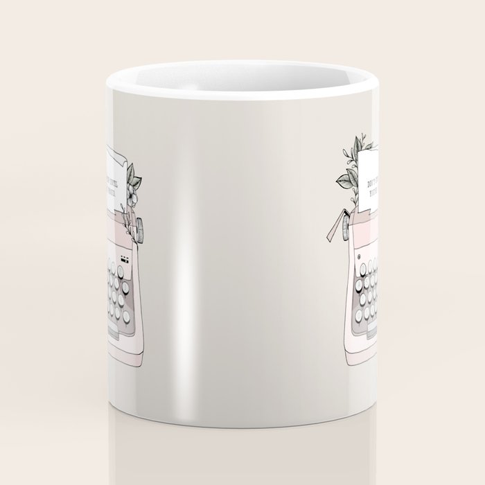 Don't Stop Coffee Mug Gallery Image 4
