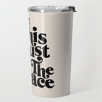 This Must Be The Place - Black & Beige Travel Mug Gallery Image 2
