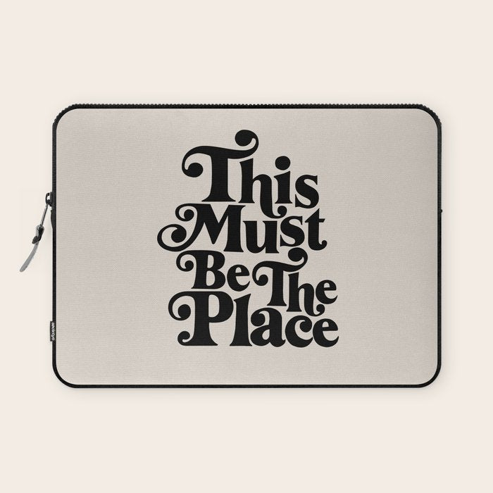 This Must Be The Place - Black & Beige Laptop Sleeve Gallery Image 1