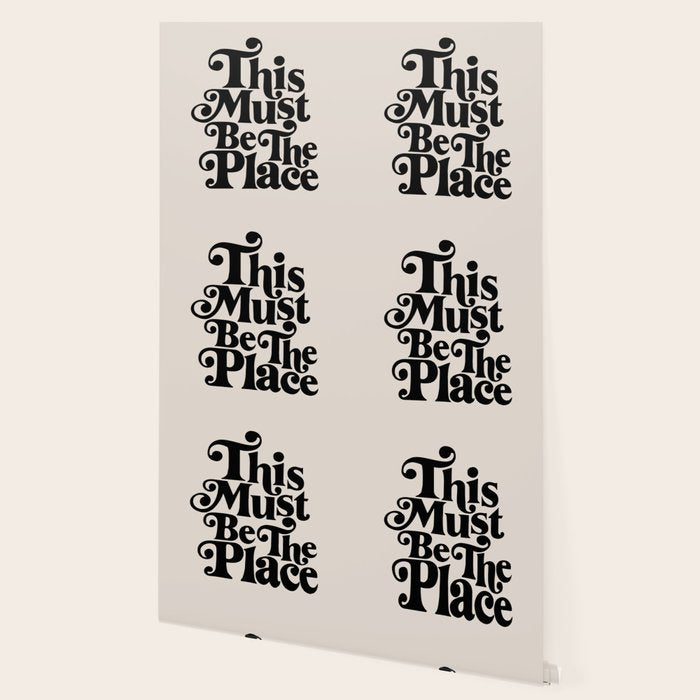 This Must Be The Place - Black & Beige Wallpaper Gallery Image 2