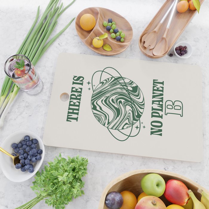 There is no Planet B Cutting Board Gallery Image 2