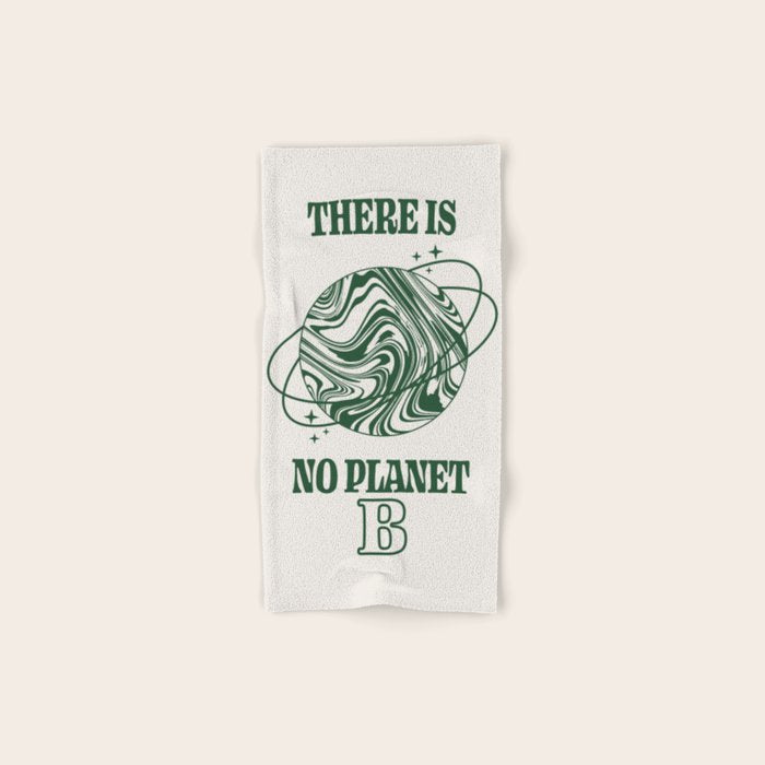 There is no Planet B Bath Towel Gallery Image 1