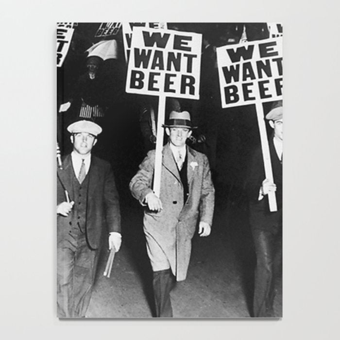 We Want Beer Prohibition Notebook Gallery Image 4