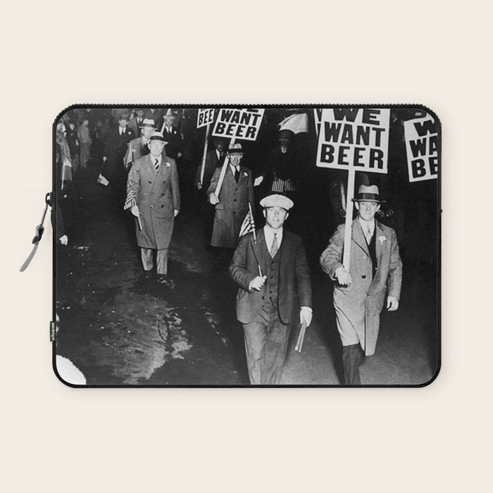 We Want Beer Prohibition Laptop Sleeve Gallery Image 1