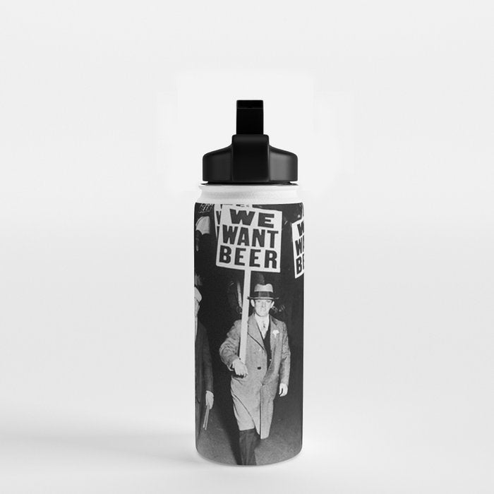 We Want Beer Prohibition Water Bottle Gallery Image 2