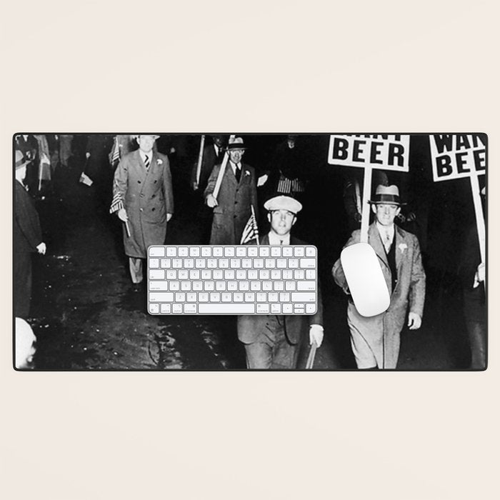 We Want Beer Prohibition Desk Mat Gallery Image 1