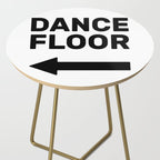 Dance floor (arrow pointing left) Side Table Gallery Image 2