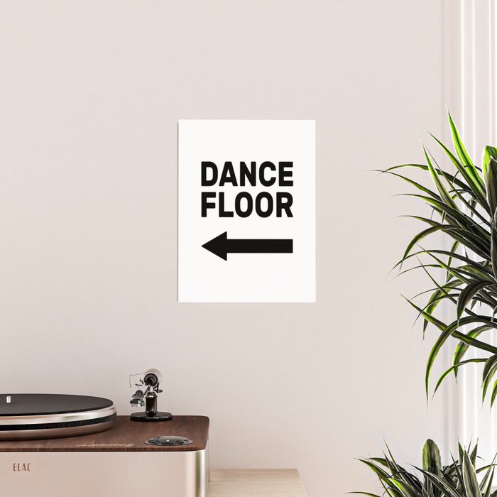 Dance floor (arrow pointing left) Poster Gallery Image 2