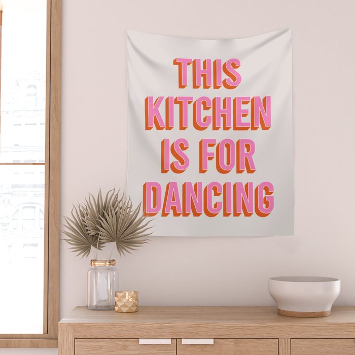 This Kitchen Is For Dancing (Pink & Orange) Wall Tapestry Gallery Image 2