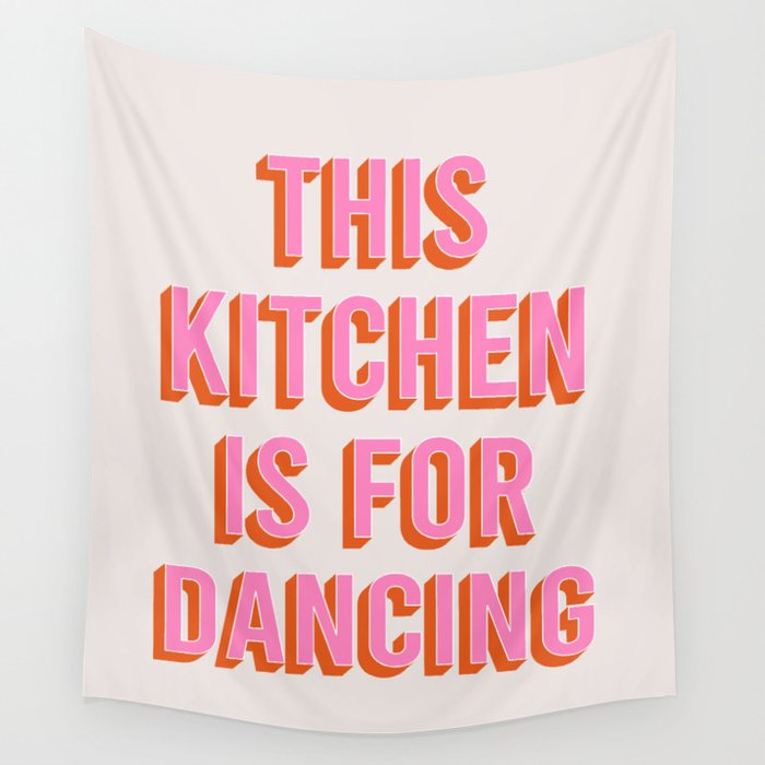 This Kitchen Is For Dancing (Pink & Orange) Wall Tapestry Gallery Image 4