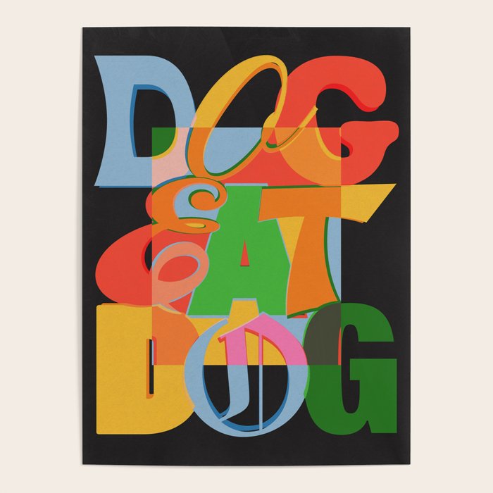 Dog Eat Dog Poster Gallery Image 4