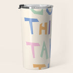 Good things take time Travel Mug Gallery Image 3