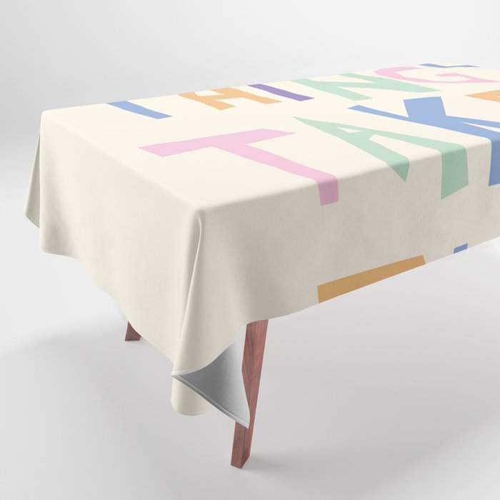 Good things take time Tablecloth Gallery Image 1