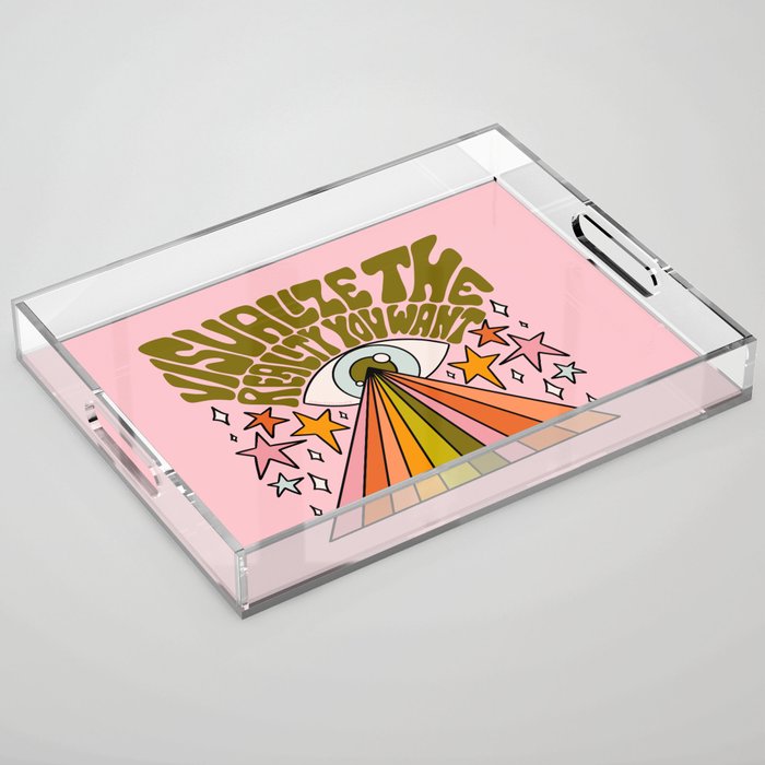 Visualize the Reality You Want Acrylic Tray Gallery Image 1