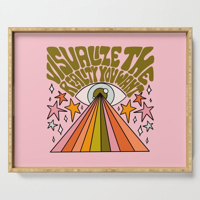 Visualize the Reality You Want Serving Tray Gallery Image 1