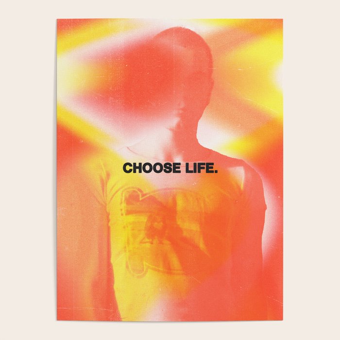 Choose Life Poster Gallery Image 1