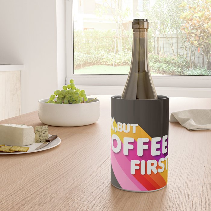 OK, but coffee first - retro typography Wine Chiller Gallery Image 4