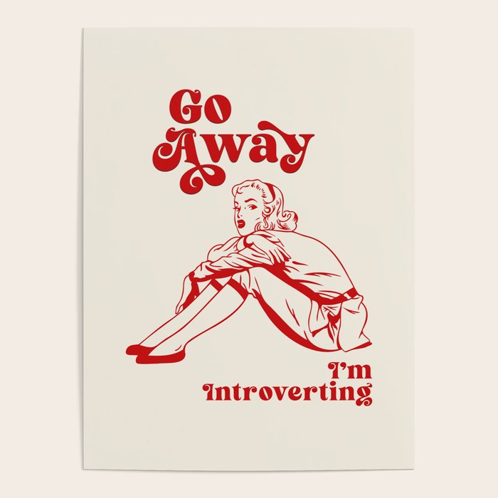 Go Away I'm Introverting Poster Gallery Image 4