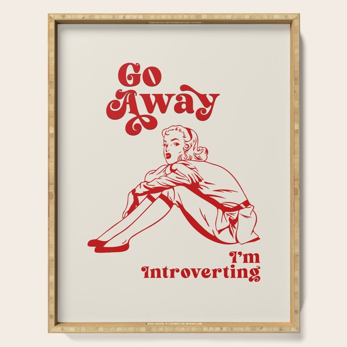 Go Away I'm Introverting Serving Tray Gallery Image 1