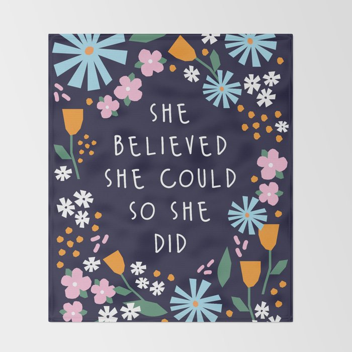 She believe she could so she did Throw Blanket Gallery Image 2