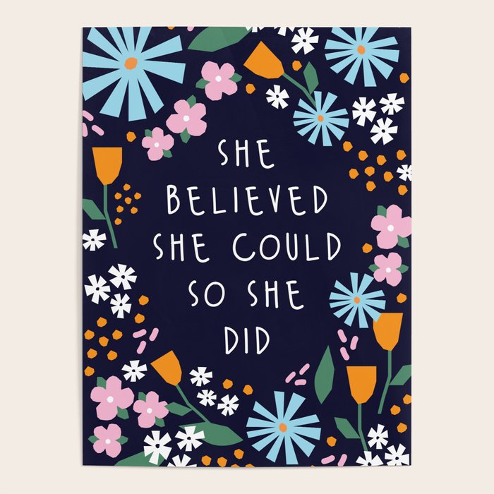 She believe she could so she did Poster Gallery Image 4