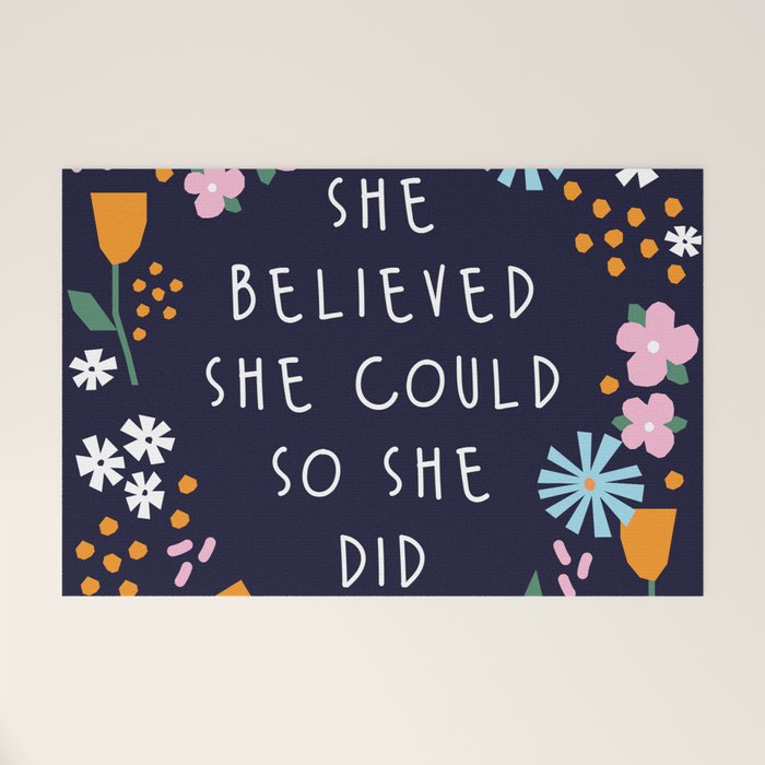 She believe she could so she did Welcome Mat Gallery Image 1