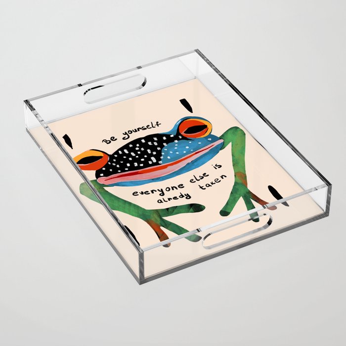 Be Yourself Acrylic Tray Gallery Image 1