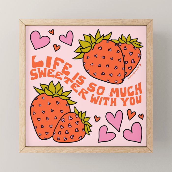 Life Is So Much Sweeter With You Mini Art Print Gallery Image 1