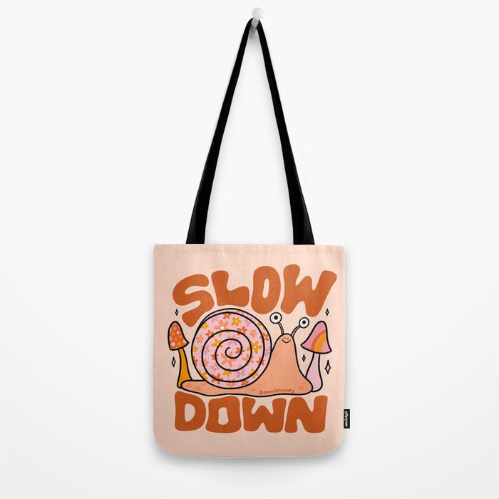 Slow Down Tote Bag Gallery Image 2