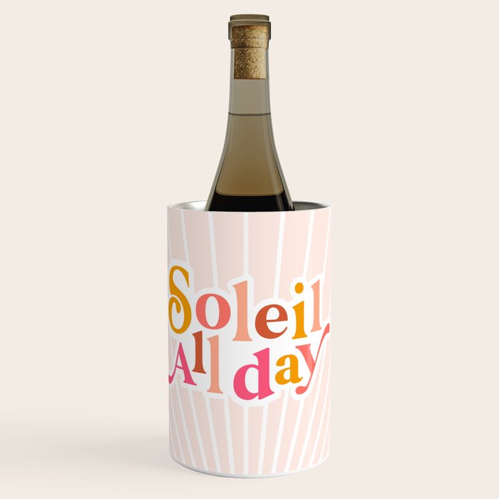 Soleil All day - Positive words Wine Chiller Gallery Image 1