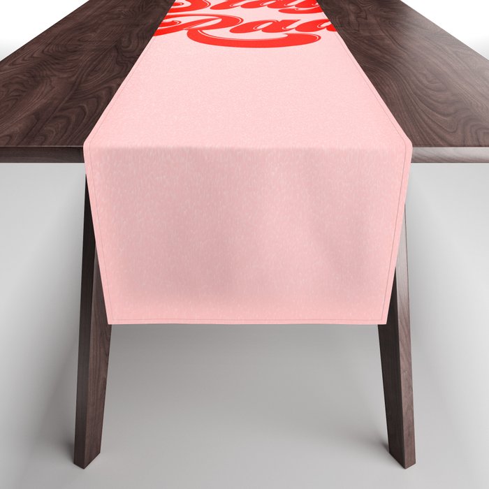 Stay Rad Table Runner Gallery Image 1